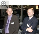 PV LIVE! 2008 Alte und neue Kollegen. Gerhard Wolf und Friedhelm Kugele. Waren schon einmal Kollegen bei SLIFT. Werden jetzt wieder Kollegen in der MAHA Group.  